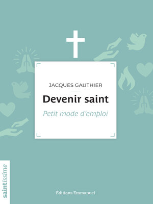 cover image of Devenir saint